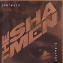 LP - The Shamen - Phorward