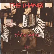 The Shanes - These Days EP