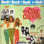 The Shangri-Las, The Chiffons, The Secrets - The girl groups