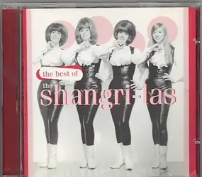 The Shangri-Las - The Best Of The Shangri-Las