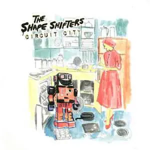 The Shape Shifters - Circuit City