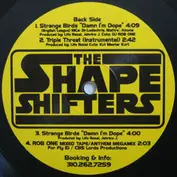 Not On Label (The Shape Shifters Self-released)