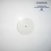 The Shapeshifters - If In Doubt Go Out