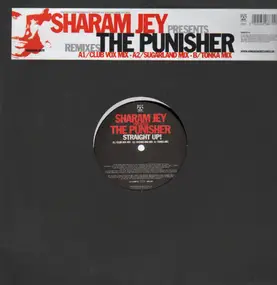 Sharam Jey Presents The Punisher - Straight Up! (Remixes)