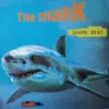 12inch Vinyl Single - The Shark - Shark Beat