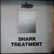 12inch Vinyl Single - The Sharks - Shark Treatment - STILL SEALED