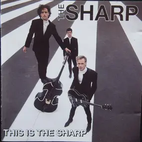 Sharp - This Is The Sharp