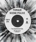 7inch Vinyl Single - The Sharpshooters / Lickity Split - I'm The Face / Leaving Here - Black / White Splatter