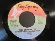 7inch Vinyl Single - The Sharretts - Singing Through The Rain