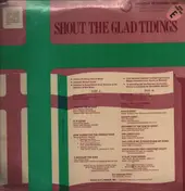 The Shawnee Choir - Shout The Glad Tidings