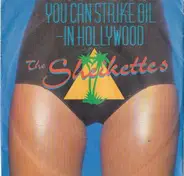 The Sheikettes - You Can Strike Oil - In Hollywood