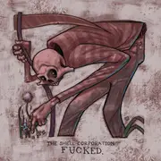 LP - The Shell Corporation - Fucked. - Black & Blue Swirl Vinyl, incl. Insert