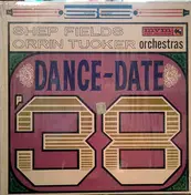 The Shep Fields Orchestra - Dance Date '38