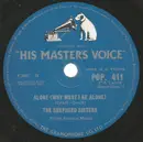 Schellack - The Shepherd Sisters - Alone (Why Must I Be Alone) / Congratulations To Someone