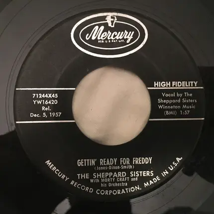 The Shepherd Sisters With Morty Craft Orchestra - Gettin' Ready For Freddy / The Best Thing There Is (Is Love)