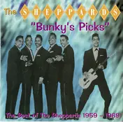The Sheppards - Bunky's Picks : The Best Of The Sheppards 1959-1969