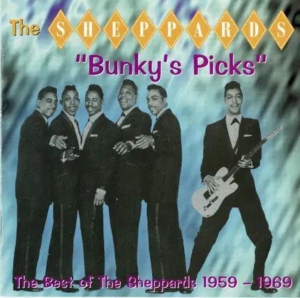 The Sheppards - Bunky's Picks : The Best Of The Sheppards 1959-1969