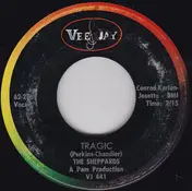 The Sheppards - Tragic / Come To Me