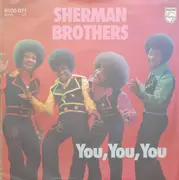 7inch Vinyl Single - The Sherman Brothers - You, You, You
