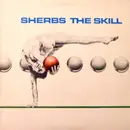 LP - The Sherbs - The Skill