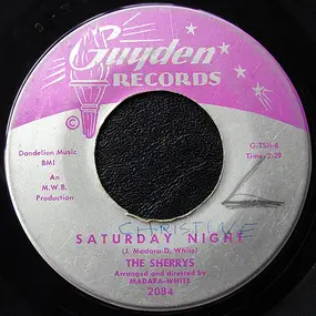 The Sherrys - Saturday Night / I've Got No One