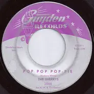 The Sherrys - Pop Pop Pop-Pie