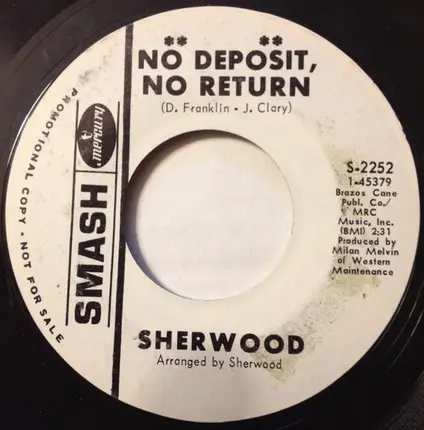 The Sherwoods - No Deposit, No Return