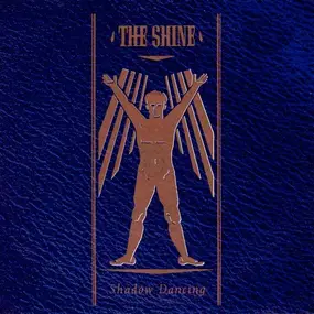 The Shine - Shadow Dancing