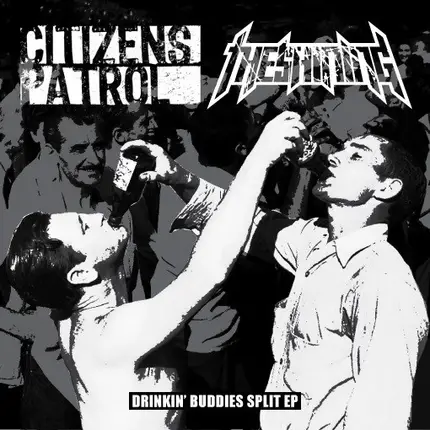 The Shining / Citizens Patrol - Drinkin' Buddies Split Ep