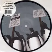 The Shins - SO SAYS I