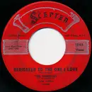 7inch Vinyl Single - The Shirelles - Dedicated To The One I Love / Look A Here Baby