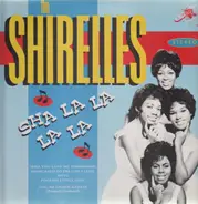The Shirelles - Sha La La La La