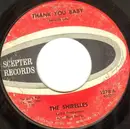 7inch Vinyl Single - The Shirelles - Thank You Baby / Dooms Day