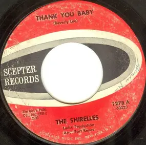The Shirelles - Thank You Baby / Dooms Day