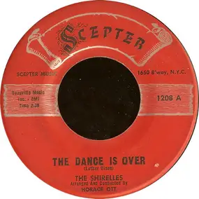 The Shirelles - The Dance Is Over