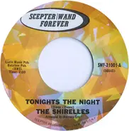 The Shirelles - Tonight's the Night