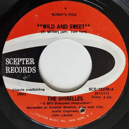 The Shirelles - Wild And Sweet  / Wait Till I Give The Signal