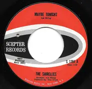The Shirelles - Maybe Tonight