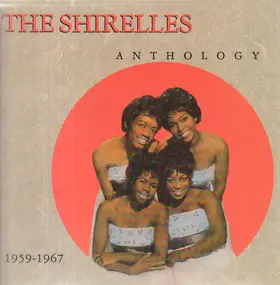 The Shirelles - Anthology 1959-1964