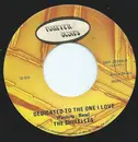 7inch Vinyl Single - The Shirelles - Dedicated To The One I Love / Look Away