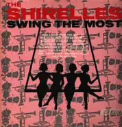 The Shirelles - Swing the Most