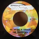 7inch Vinyl Single - The Shirelles - Will You Love Me Tomorrow / Lost Love