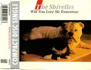 CD Single - The Shirelles - Will You Love Me Tomorrow