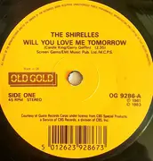 7inch Vinyl Single - The Shirelles - Will You Love Me Tomorrow
