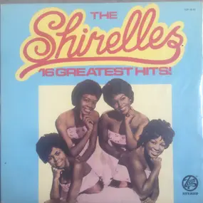 The Shirelles - 16 Greatest Hits