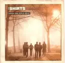 7inch Vinyl Single - The Shirts - Laugh And Walk Away
