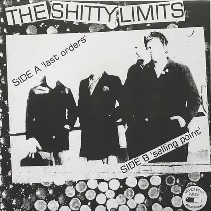 The Shitty Limits - Last Orders