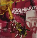 LP - The Shoemakers - Turn Me On - Still sealed