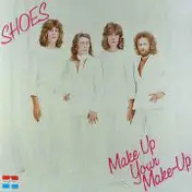 The Shoes - Make Up Your Make-Up