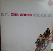 The Shoes - Let The Shoes Shine In